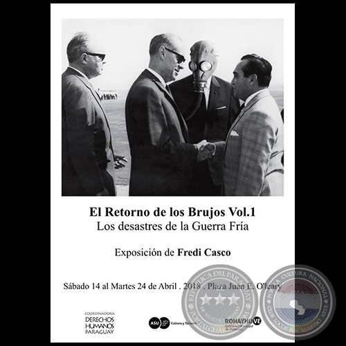 El retorno de los brujos - Exposicin en la Plaza Juan E. Oleary - Sbado 14 a martes 24 de abril del 2018